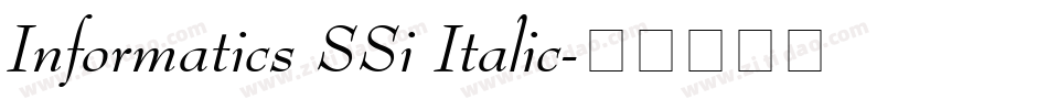 Informatics SSi Italic字体转换